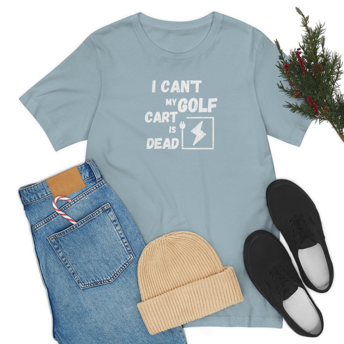 Unisex Tee- I can't...